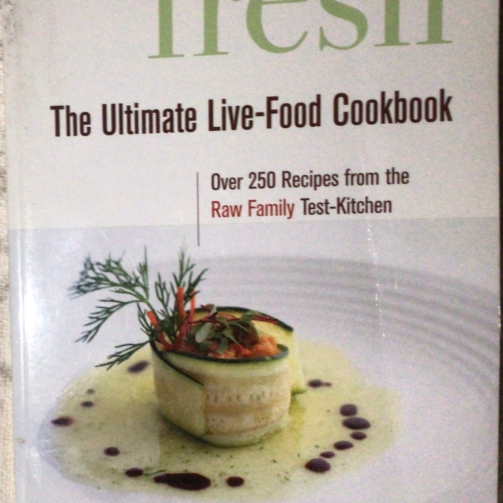 Fresh the Ultimate Live-Food Cookbook